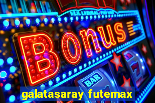 galatasaray futemax